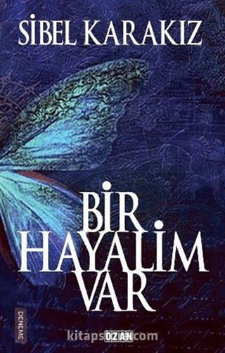 Bir Hayalim Var