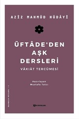 Üftade'den Aşk Dersleri