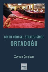 Çin'in Küresel Stratejisinde Ortadoğu