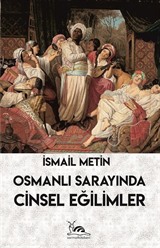 Osmanlı Sarayında Cinsel Eğilimler