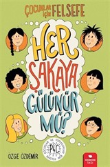 Her Şakaya Gülünür Mü?