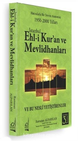 İstanbul Ehli Kur'an ve Mevlithanları