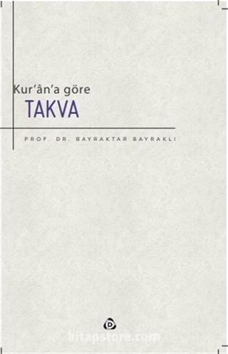 Kur'an'a Göre Takva