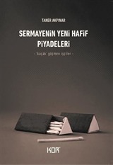 Sermayenin Yeni Hafif Piyadeleri