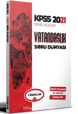 2021 KPSS Genel Kültür Vatandaşlık Soru Dünyası