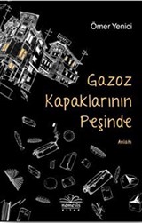 Gazoz Kapaklarının Peşinde