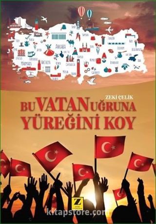 Bu Vatan Uğruna Yüreğini Koy