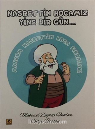 Nasrettin Hocamız Yine Bir Gün...