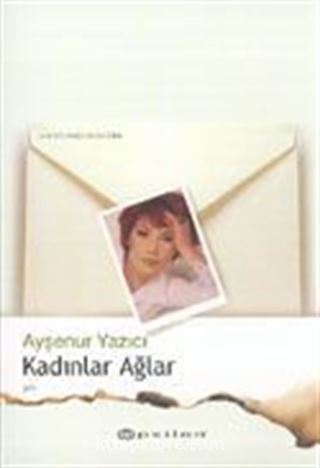 Kadınlar Ağlar