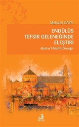 Endülüs Tefsir Geleneğinde Eleştiri