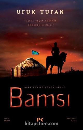 Bamsı / Dede Korkut Romanları 1