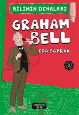 Graham Bell / Bilimin Dehaları