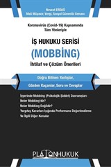 İş Hukuku Serisi / Mobbing