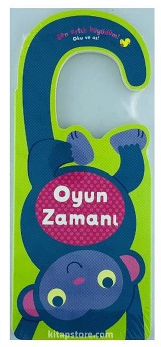 Ben Artık Büyüdüm! Oku ve As / Oyun Zamanı