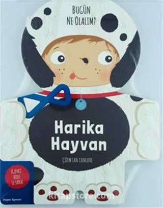 Bugün Ne Olalım? / Harika Hayvan