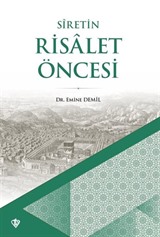 Sîretin Risalet Öncesi