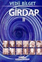 Girdap II / 1987-1981 Sürecinde Türkiye'nin Sorunları Üzerine İnceleme