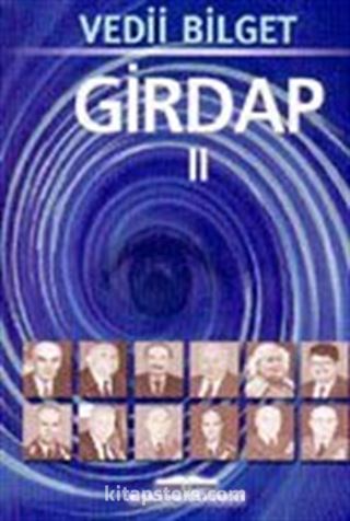 Girdap II / 1987-1981 Sürecinde Türkiye'nin Sorunları Üzerine İnceleme