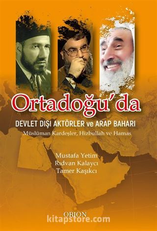 Ortadoğu'da Devlet Dışı Aktörler ve Arap Baharı