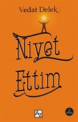 Niyet Ettim