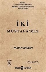 İki Mustafa'mız