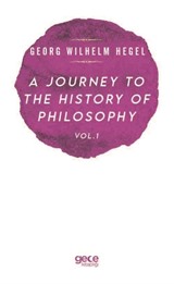 A Journey To The History Of Philosophy Vol . I