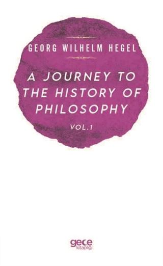 A Journey To The History Of Philosophy Vol . I