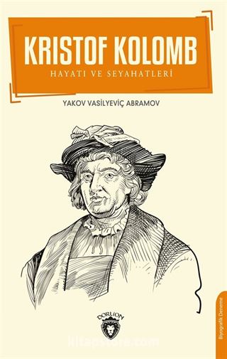 Kristof Kolomb Hayatı ve Seyahatleri