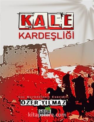 Kale Kardeşliği