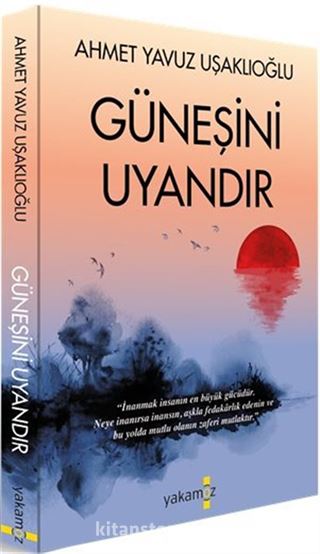 Güneşini Uyandır