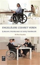 Engellilere Cesaret Veren İş Bulma, Pazarlama ve Satış Teknikleri