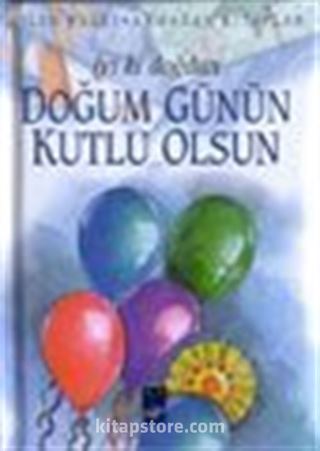 İyi ki Doğdun Doğum Günün Kutlu Olsun