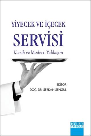 Yiyecek ve İçecek Servisi