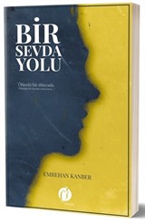 Bir Sevda Yolu