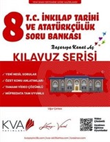 8. Sınıf Kılavuz Serisi T. C. İnkılap Tarihi ve Atatürkçülük Soru Bankası