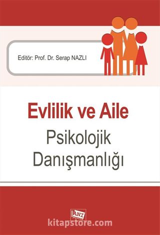 Evlilik ve Aile Psikolojik Danışmanlığı