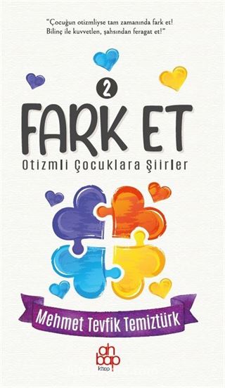 Fark Et 2 / Otizmli Çocuklara Şiirler