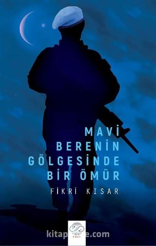 Mavi Berenin Gölgesinde Bir Ömür