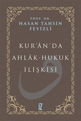 Kur'an'da Ahlak-Hukuk İlişkisi