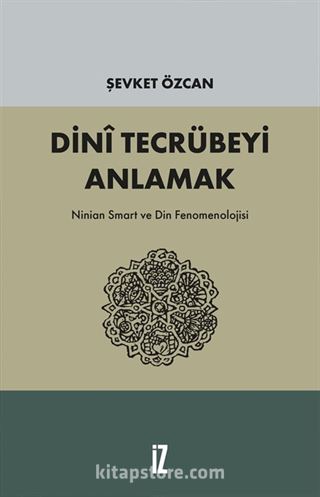 Dini Tecrübeyi Anlamak