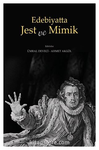 Edebiyatta Jest ve Mimik