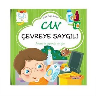 Can Çevreye Saygılı / Erken Öğrenme Kitapları