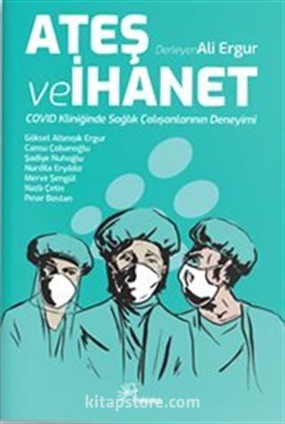 Ateş ve İhanet