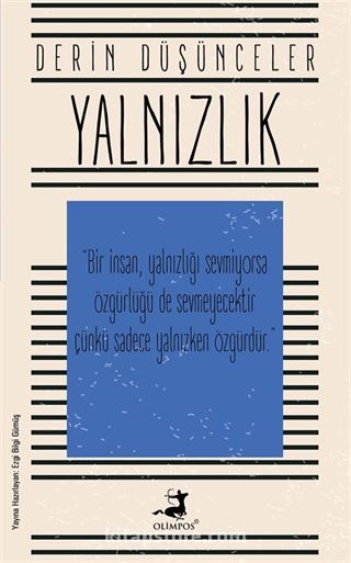 Derin Düşünceler- Yalnızlık