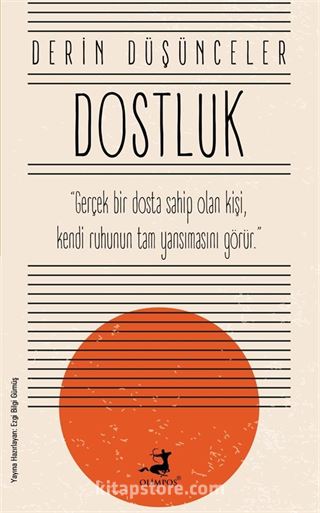 Derin Düşünceler - Dostluk