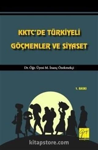 KKTC'de Türkiyeli Göçmenler ve Siyaset