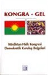 Kongra-Gel Kürdistan Halk Kongresi Demokratik Kuruluş Belgeleri