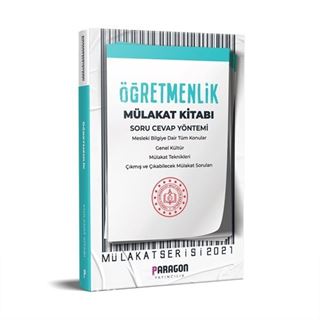 2021 Öğretmenlik Çıkmış Sorularla Mülakat Kitabı