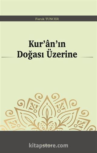 Kur'an'ın Doğası Üzerine