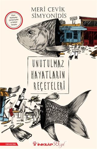 Unutulmaz Hayatların Reçeteleri